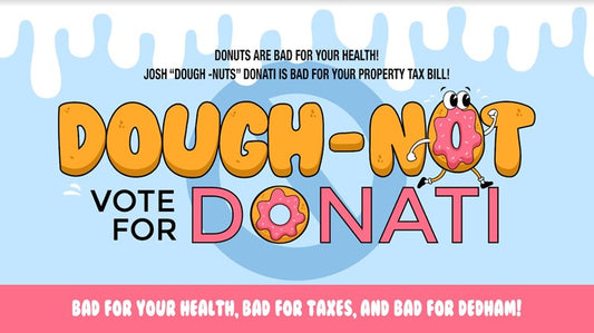 Dough-Not Vote for Donati